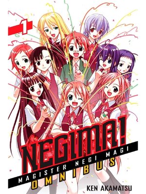 cover image of Negima！ Omnibus, Volume 1，2，3